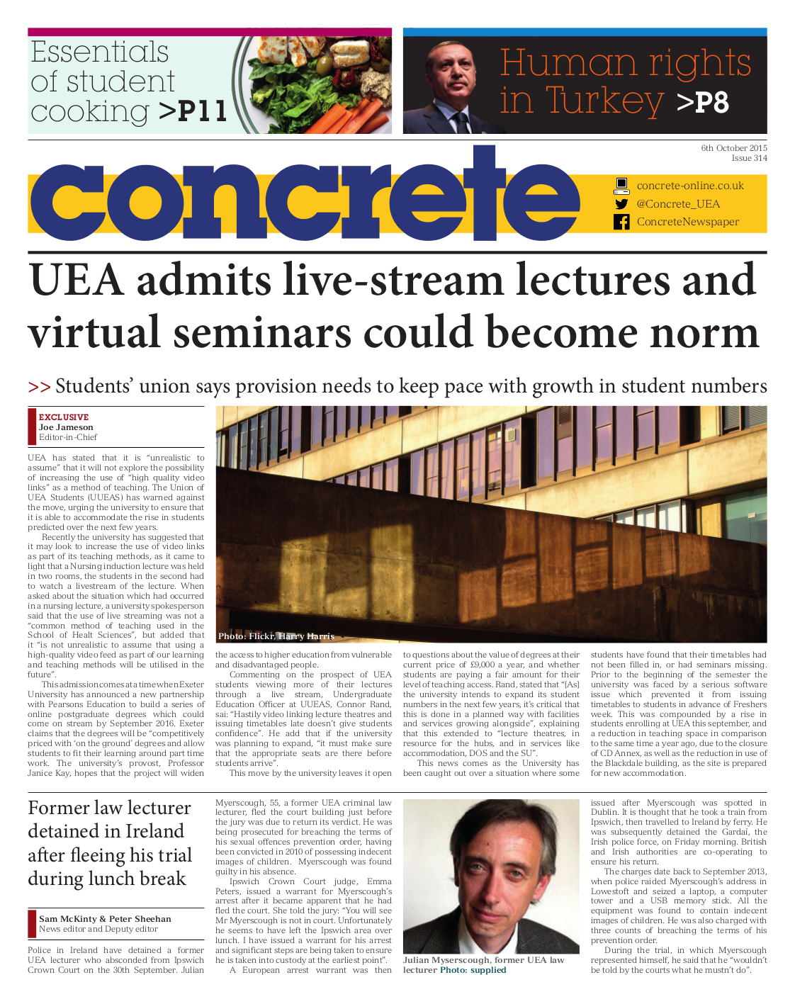 We think the front-page story about the university's admission about using technology to get around spacing issues is important for UEA students to know about.